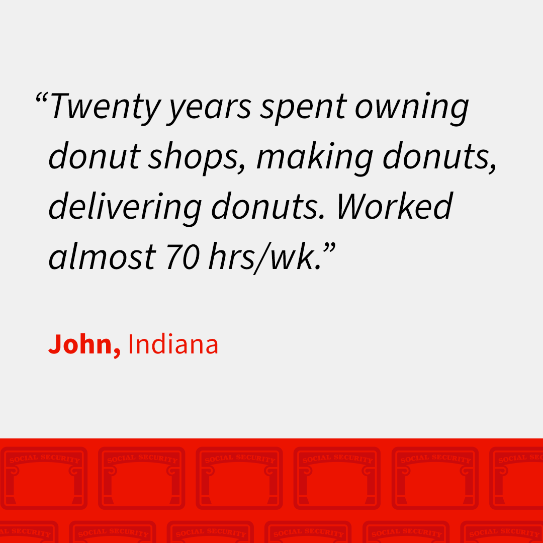 Earned Social Security story from John, Indiana